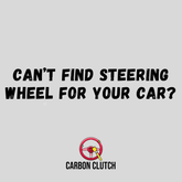 Carbon Clutch Carbon Fiber Steering Wheel Fits Any Car! All Makes and Models Supported